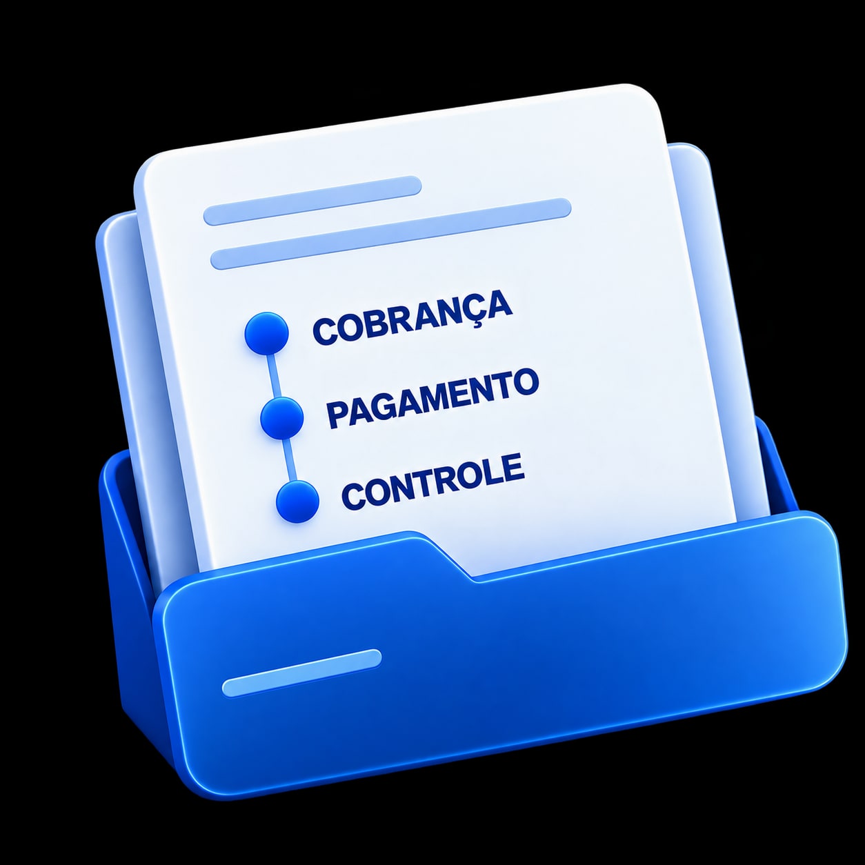 Pasta de gestão com as etapas COBRANÇA, PAGAMENTO e CONTROLE.